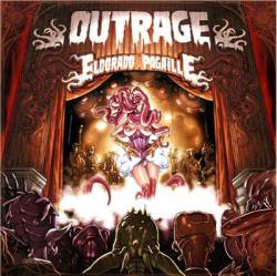 Outrage : Eldorado Pagaille